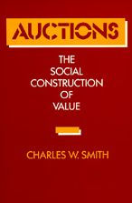Auctions: The Social Construction of Value