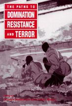 The Paths To Domination, Resistance, And Terror / Edition 1