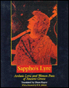 Sappho's Lyre: Archaic Lyric and Women Poets of Ancient Greece