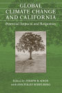 Global Climate Change and California: Potential Impacts and Responses