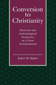 Conversion To Christianity / Edition 1