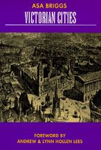Title: Victorian Cities / Edition 1, Author: Asa Briggs