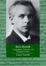 Bela Bartok: Composition, Concepts, and Autograph Sources / Edition 1