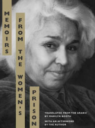 Title: Memoirs from the Women's Prison / Edition 1, Author: Nawal El Saadawi