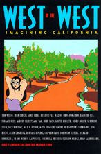 Title: West of the West: Imagining California / Edition 1, Author: Leonard Michaels