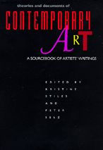 Title: Theories and Documents of Contemporary Art: A Sourcebook of Artists' Writings / Edition 1, Author: Kristine Stiles