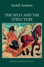 The Split and the Structure: Twenty-Eight Essays