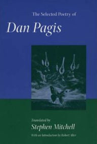 Title: The Selected Poetry of Dan Pagis / Edition 1, Author: Dan Pagis