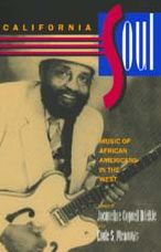 California Soul: Music of African Americans in the West