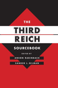 Title: The Third Reich Sourcebook, Author: Anson Rabinbach