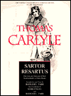 Sartor Resartus: The Life and Opinions of Herr Teufelsdrockh in Three Books