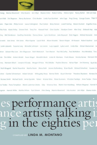 Performance Artists Talking in the Eighties / Edition 1