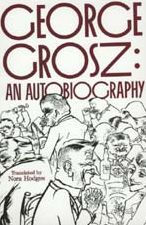 Title: George Grosz: An Autobiography, Author: George Grosz