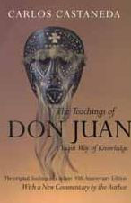 The Teachings of Don Juan: A Yaqui Way of Knowledge, The Original Teachings in a Deluxe 30th Anniversary Edition