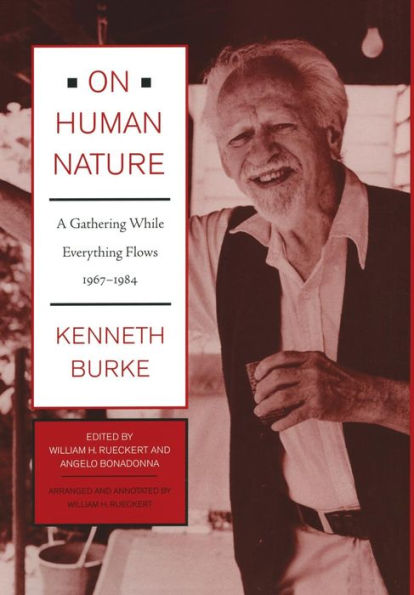 On Human Nature: A Gathering While Everything Flows, 1967-1984 / Edition 1
