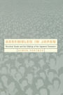 Assembled in Japan: Electrical Goods and the Making of the Japanese Consumer / Edition 1