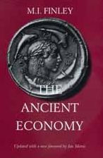 Title: The Ancient Economy / Edition 1, Author: M. I. Finley