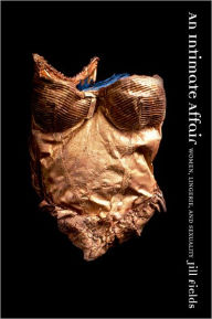 An Intimate Affair: Women, Lingerie, and Sexuality / Edition 1
