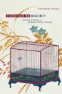 Reconfiguring Modernity: Concepts of Nature in Japanese Political Ideology / Edition 1