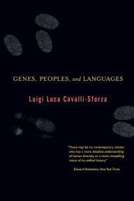 Title: Genes, Peoples, and Languages / Edition 1, Author: Luigi Luca Cavalli-Sforza