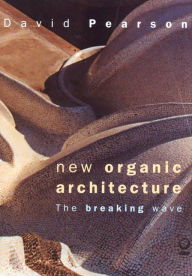 New Organic Architecture: The Breaking Wave / Edition 1
