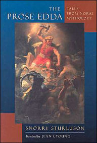 The Prose Edda: Tales from Norse Mythology / Edition 1