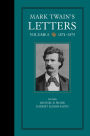 Mark Twain's Letters, Volume 6: 1874-1875 / Edition 1