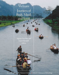 Title: Vietnam: Journeys of Body, Mind, and Spirit / Edition 1, Author: Van Huy Nguyen