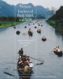 Vietnam: Journeys of Body, Mind, and Spirit / Edition 1