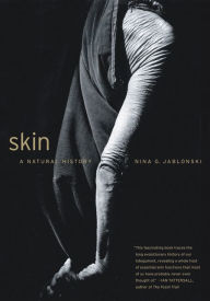 Skin: A Natural History / Edition 1