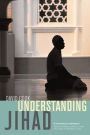 Understanding Jihad / Edition 1