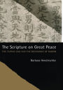 The Scripture on Great Peace: The Taiping jing and the Beginnings of Daoism / Edition 1