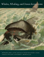 Whales, Whaling, and Ocean Ecosystems / Edition 1