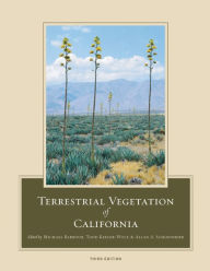 Title: Terrestrial Vegetation of California, 3rd Edition / Edition 1, Author: Michael Barbour