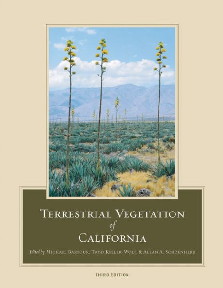 Terrestrial Vegetation of California, 3rd Edition / Edition 1