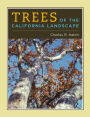 Trees of the California Landscape: A Photographic Manual of Native and Ornamental Trees / Edition 1