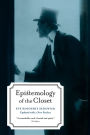 Epistemology of the Closet, Updated with a New Preface
