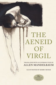 Title: The Aeneid of Virgil, 35th Anniversary Edition / Edition 1, Author: Virgil