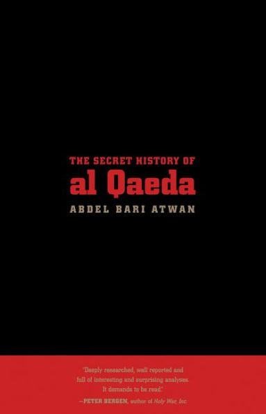 The Secret History of al Qaeda, Updated Edition / Edition 1