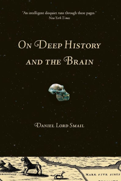 On Deep History and the Brain / Edition 1