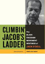 Climbin' Jacob's Ladder: The Black Freedom Movement Writings of Jack O'Dell / Edition 1