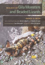 Biology of Gila Monsters and Beaded Lizards / Edition 1