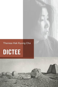 Title: Dictee / Edition 2, Author: Theresa Hak Kyung Cha