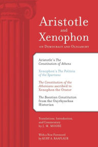 Aristotle and Xenophon on Democracy and Oligarchy / Edition 2