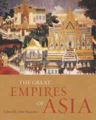 Title: The Great Empires of Asia / Edition 1, Author: Susan Parish