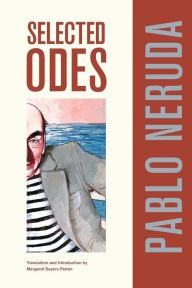 Selected Odes of Pablo Neruda / Edition 3