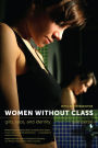 Women without Class: Girls, Race, and Identity / Edition 1
