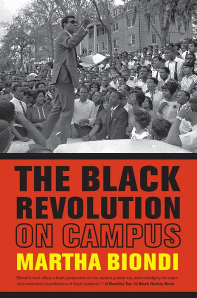 The Black Revolution on Campus / Edition 1