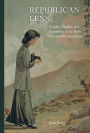 Republican Lens: Gender, Visuality, and Experience in the Early Chinese Periodical Press / Edition 1