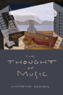 The Thought of Music